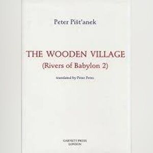 The Wooden Village (Rivers of Babylon II)